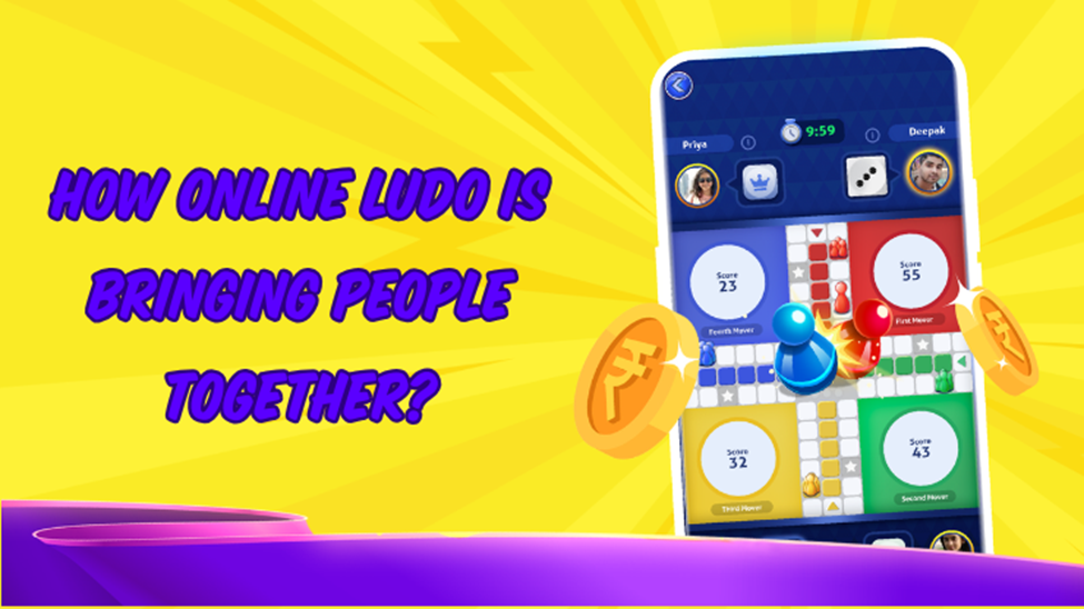 How Online Ludo is Bringing People Together?